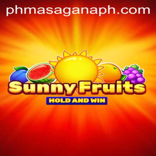 Explore SunnyFruits: An Exciting Adventure with MASAGANA PH